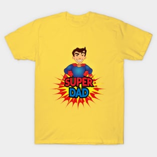 Super Dad T-Shirt